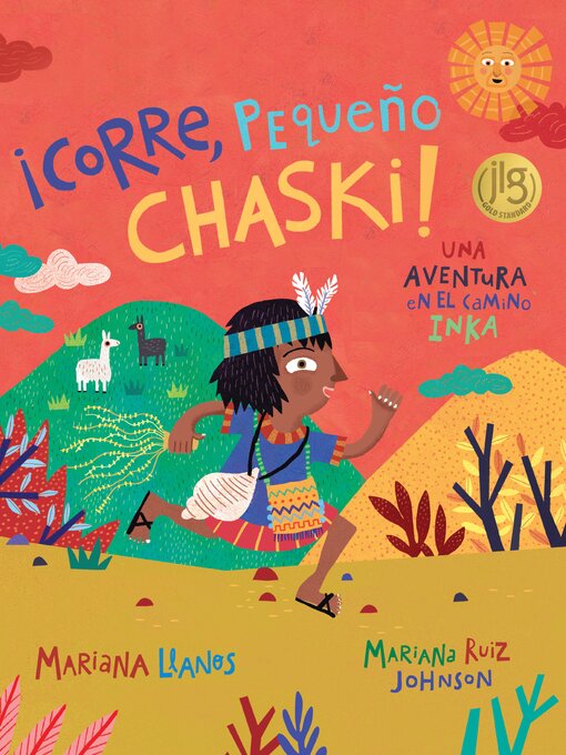 Title details for ¡Corre, Pequeño Chaski! by Mariana Llanos - Available